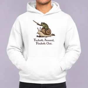 Top Funny Fucketh Around Findeth Out Frog Snail Hoodie