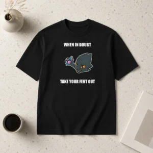Hot Expie Casualties Unknown When In Doubt Take Your Fent Out t shirt in black, front view with bold white text design