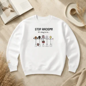 Top Stop Racism It'S Okay To Be Indian Black Arab Everyone Asian Sweater