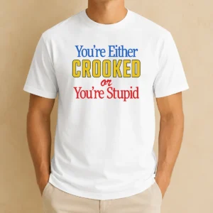 Hot Crooked Or Stupid