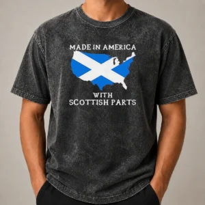 Awesome Scottish Heritage Made In America With Scottish Parts Washed T Shirt in soft cotton fabric, displayed flat