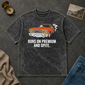 Official Runs On Premium And Spite Muscle Car Washed T-Shirt