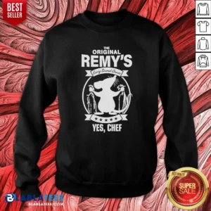 Funny Remy Ratatouille The Original Remy S Every Second Counts Yes Chef Disney Cartoon Sweatshirt