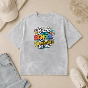 Funny Nice Back To School Adventures Typography Washed T-Shirt