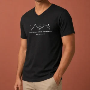 Funny Faith Can Move Mountains Matthew 17 20 Mountain V Neck Shirt in dark color with bold text design