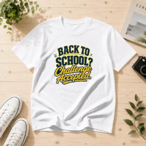 Good Back To School Challenge Accepted Vector