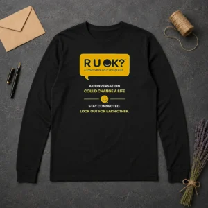Nice R U OK Conversation Could Change A Life Long Sleeve Shirt