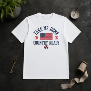 Hot Official USA Take Me Home Country Roads 2026