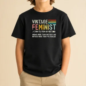 Good Vintage Feminist Knows More Than She Says Kids T-Shirt