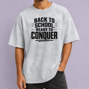 Top Back To School Ready To Conquer Minimalist Washed T-Shirt