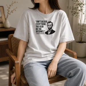 Premium Don'T Believe Everything You Read On The Internet Geek washed t shirt in soft fabric with vintage look