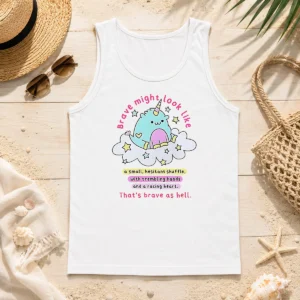 Good Nice Brave Might Look Like A Small Hesitant Shuffle That Is Brave As Hell Tank Top