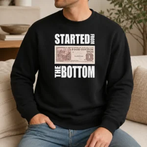 Hot Started From The Bottom Food Coupon Parody Bold Statement Text Sweater