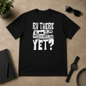 Original Premium RV There Yet