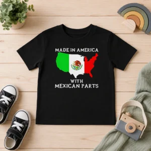 Good Made In America With Mexican Parts Map Of United States And Mexico Flag Kids T-Shirt