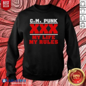 Premium Hot Straight Edge Hardcore CM Punk XXX My Life My Rules Sweatshirt optimized for comfort and fit