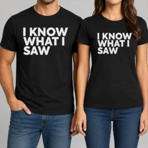 Funny I Know What I Saw