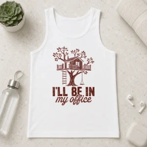 Awesome Nice Treehouse Office I'Ll Be In My Office Tank Top