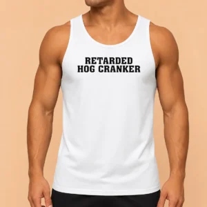 Awesome Pretty Retarded Hog Cranker Tank Top in black, sleeveless casual wear with bold graphic print