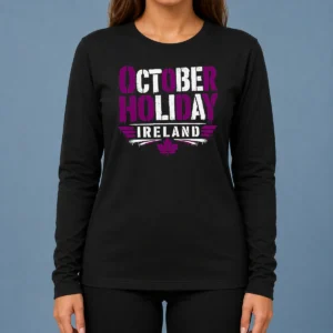 Premium Original October Holiday Ireland Stencil For Cozy Fall Celebrat Long Sleeve Shirt