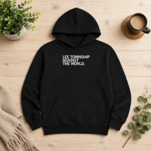 Awesome Lee Township Against The World Local Community Hoodie