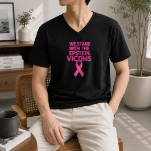 Hot Original We Stand With The Epstein Victims Pink Ribbon V-Neck Shirt