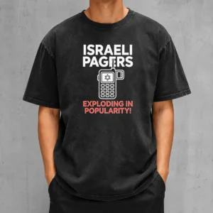 Pretty Israeli Pagers Exploding In Popularity Star Of David Pager Gag Joke Washed T Shirt showing front view on soft cotton fabric