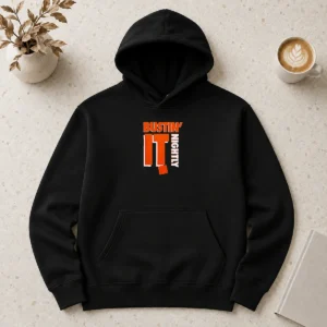 Funny Hot Bustin It Nightly Hoodie