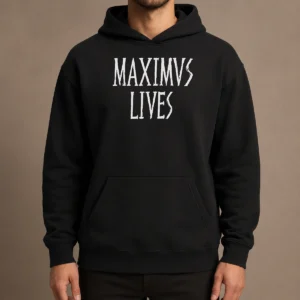 Pretty Maximus Lives Hoodie