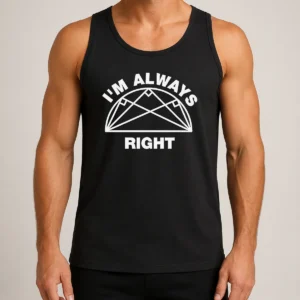Nice Premium I'M Always Right Taco Geometry Tank Top