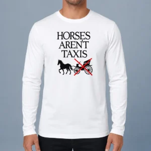 Funny Horses Arent Taxis Vintage Long Sleeve Shirt