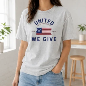 Premium United 250th Anniversary We Give 1776 2026 Washed T-Shirt