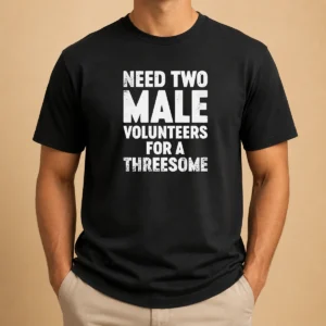 Funny Need Two Male Volunteers For A Threesome