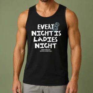 Official Funny Every Night Is Ladies Night Hoop York City Women'S Basketball Tank Top