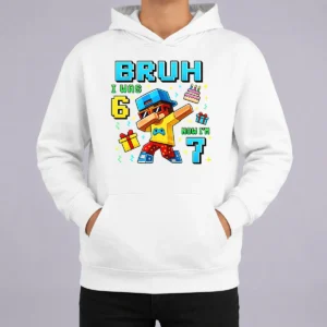 Nice Premium I Was 6 Now I'M 7 7th Birthday 67 Meme Boys Gaming Hoodie