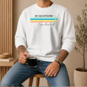 Premium By His Striped I Am Healed Jesus Faith Sweater