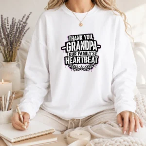 Good Family Celebration Grandpa Thank You Stencil long sleeve shirt in white with bold printed text design