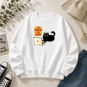 Hot I Fix Problems You Created Sweater