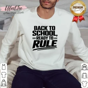 Nice Back To School Ready To Rule Line Art For Students Sweatshirt