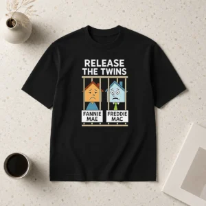 Awesome Fannie Mae Vs Freddie Mac Release The Wins t shirt in black, crew neck short sleeve cotton tee