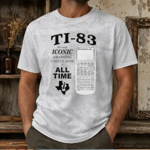 Pretty TI 83 The Most Iconic Graphing Calculator Of All Time Washed T-Shirt