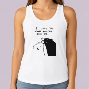 Premium I Love You More And More Each Day Tank Top