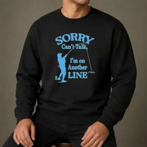 Pretty Hot Sorry Can't Talk I'm On Another Line Fishing Retro Shirt - Image 7