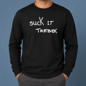 Official Awesome Suck It Trebek Chalk Text long sleeve shirt with bold white chalk-style text on black fabric