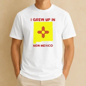 Official I Grew Up In New Mexico