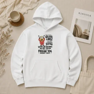 Premium Minion Dont Bother Walking A Mile In My Shoes That Would Be Boring Spend 30 Seconds In My Hoodie