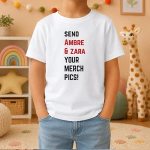 Awesome Ambre And Zara Send Your Merch Pics Kids T-Shirt