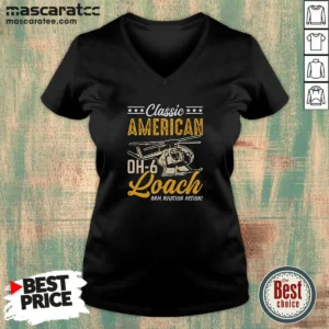Nice Classic American Hughes OH 6 Cayuse Loach Arm Aviation Action V-Neck Shirt