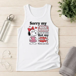Nice Top Sorry My Nice Button Out Of Order But My Bite Me Works Just Fine Tank Top