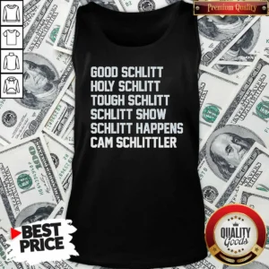 Funny Holy Tough Show Happens Cam Schlittler Tank Top